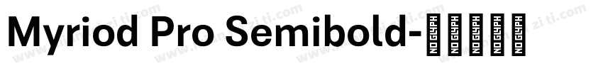 Myriod Pro Semibold字体转换